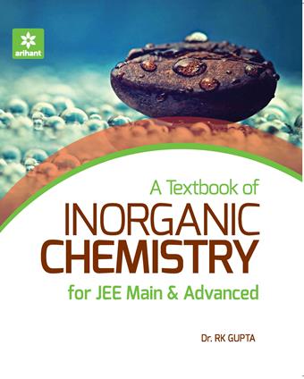 Arihant A Textbook of Inorganic Chemistry for JEE Main & Advanced